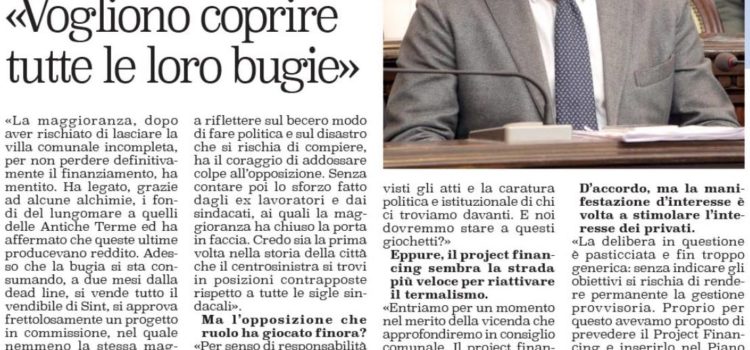 Terme, la fretta porterà al disastro. Vicesindaco gioca con il futuro della città e con i lavoratori